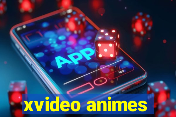 xvideo animes